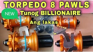 TORPEDO 8 PAWLS TUNOG BILLIONAIRE