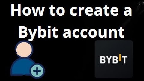 How to create a Bybit account – Complete step by step guide