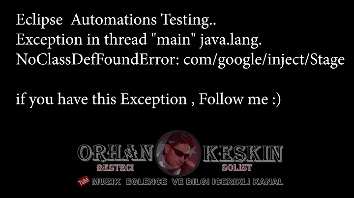 #eclipse #test Exception in thread "main" java.lang.NoClassDefFoundError: com/google/inject/Stage