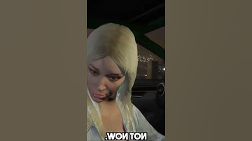 How To Handle Her in Grand Theft Auto 5 #shorts #youtubeshorts