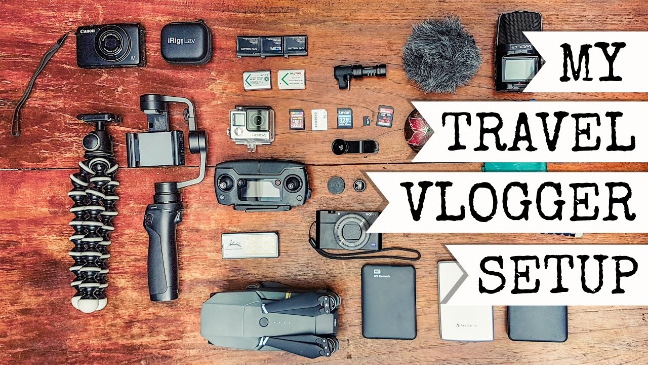 travel vlogger equipment