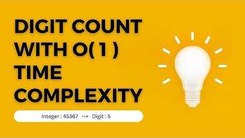 Digit Count with O(1) Time Complexity || Logarithmic Approach ||