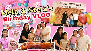 Birthday ni Mela at Stela | Melason Family Vlog