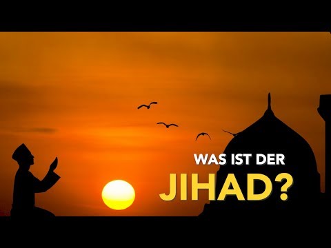 ISLAM KURZ ERKLÄRT  | WAS IST DER JIHAD?