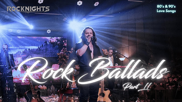 Rock Ballads, part II (live music show by Rocknights) songs on Spotify, Amazon, Deezer & Apple