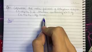 Calculate the mole fraction of ethylene glycol in a solution containing 20% of C2H6O2 by mass | chem