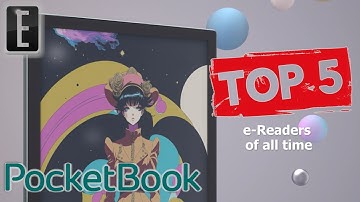 Top 5 Pocketbook eReaders of All Time