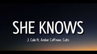 j. cole - she knows [1 Hour] \\