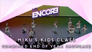19. Catch the Vibe | Miku's Kids Hip Hop Showcase | XO Encore 2025