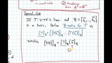 5.4 Eigenvectors and Linear Transformations--Matrix for T Relative to B and C (Video 2)