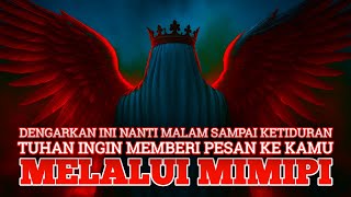 Download Lagu JIWA TERPILIH ✨ SEBELUM TIDUR PUTAR VIDEO INI, AKAN ADA PESAN TUHAN DALAM MIMPIMU NANTI MP3 Download Lagu JIWA TERPILIH ✨ SEBELUM TIDUR PUTAR VIDEO INI, AKAN ADA PESAN TUHAN DALAM MIMPIMU NANTI MP3