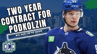 VASILY PODKOLZIN SIGNS TWO-YEAR CONTRACT WITH CANUCKS