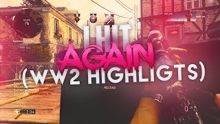 Bam - I HIT AGAIN! (WW2 HIGHLIGHTS)