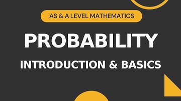 Probability Part 1 | Introduction and Basics | AS & A level Math 9709 | S1 Crash Course | 20230124