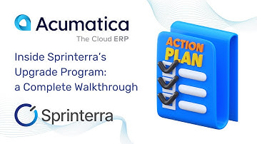 From Sandbox to Go-Live: Inside Sprinterra’s Proven Acumatica Upgrade Framework