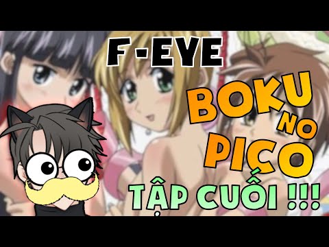 Boku No Pico Tập 1 - Anh Bạn À Cùng Xem Boku No Pico Tập Cuối | FEye #5