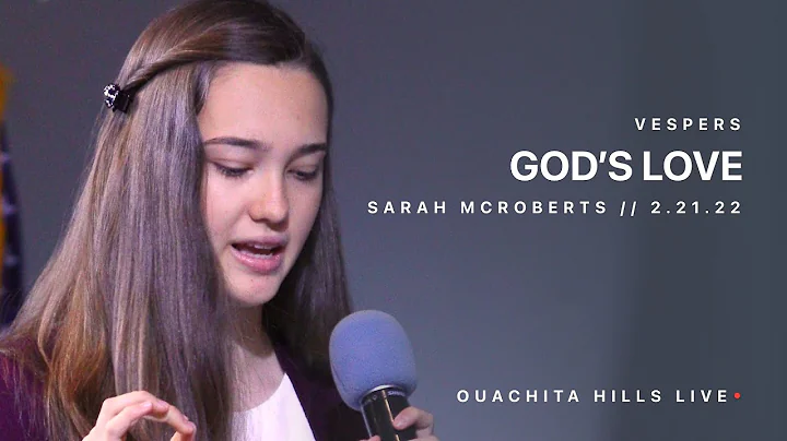 God's Love - Sarah McRoberts | Week of Prayer | Ou...