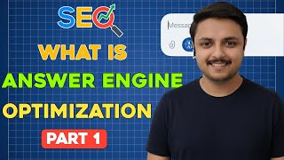 Introduction Answer Engine Optimization | Part 1 | Answer Engine Optimization Course In Hindi