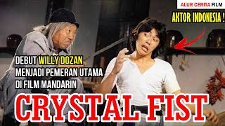 WILLY DOZAN DALAM FILM LAGA MANDARIN ‼️BILLY CHONG - CRYSTAL FIST