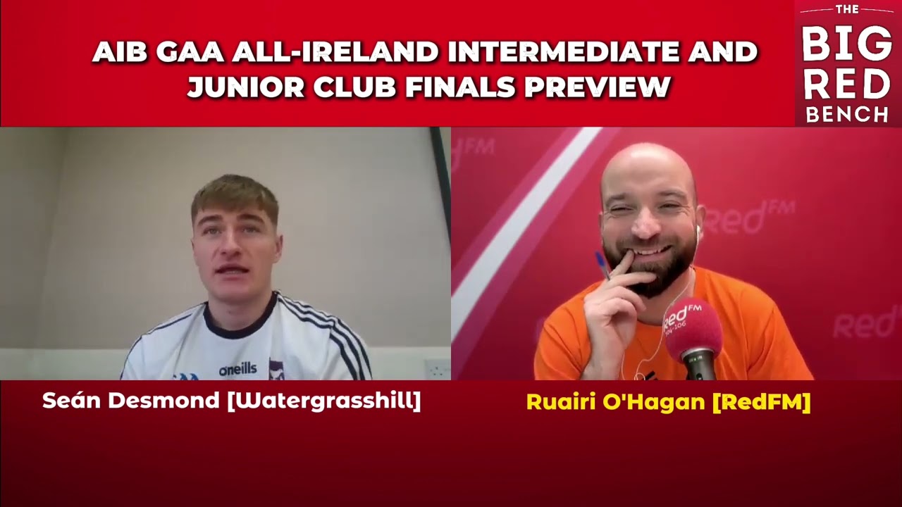AIB GAA ALL-IRELAND INTERMEDIATE HURLING CLUB FINAL | PREVIEW WITH SEAN DESMOND OF WATERGRASSHILL