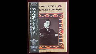 &quot;Magia de Atahualpa Yupanqui - CD 5&quot; (Discografía Completa en Odeon 1941/1976)