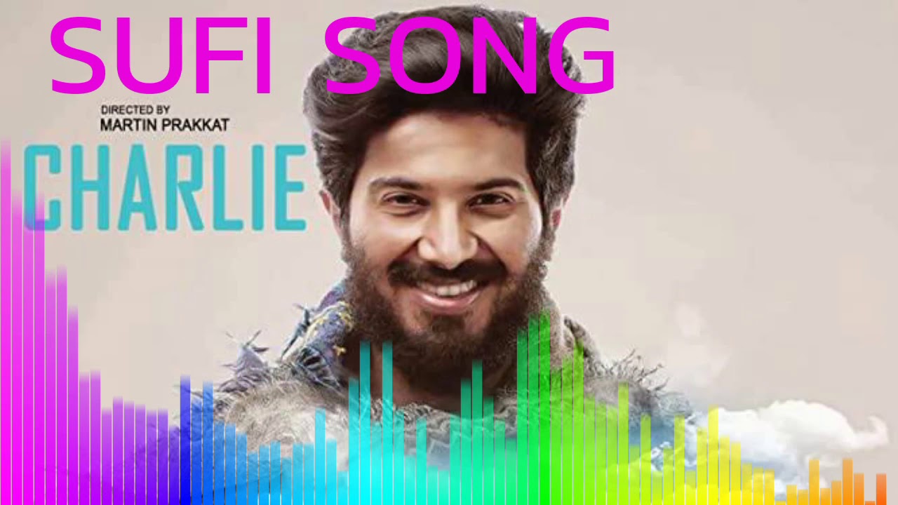 CHARLIE SUFI SONG