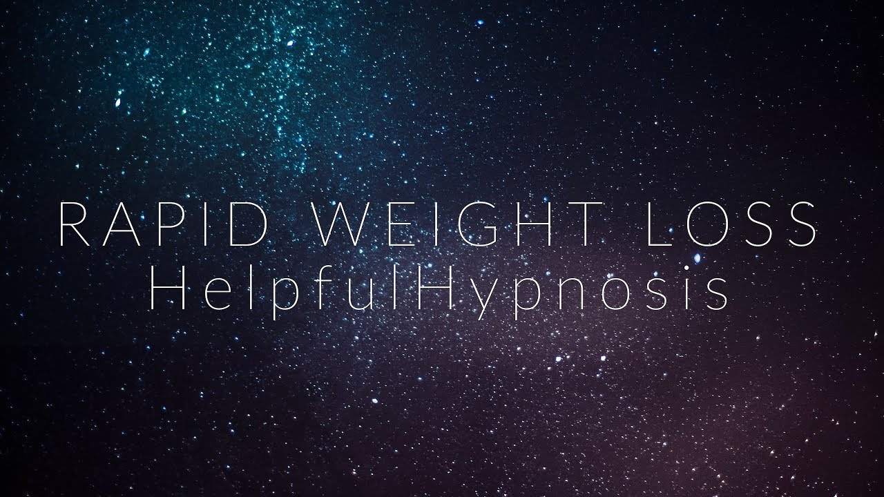 Powerful 30 Minute Hypnosis - Rapid Weight Loss & Deep Relaxation - YouTube
