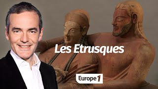 Au coeur de l'Histoire: Les Etrusques (Franck Ferrand)