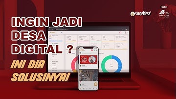 SimpelDesa, Solusi Digitaliasi Desa berbasis Partisipatif (Deskripsi Singkat)