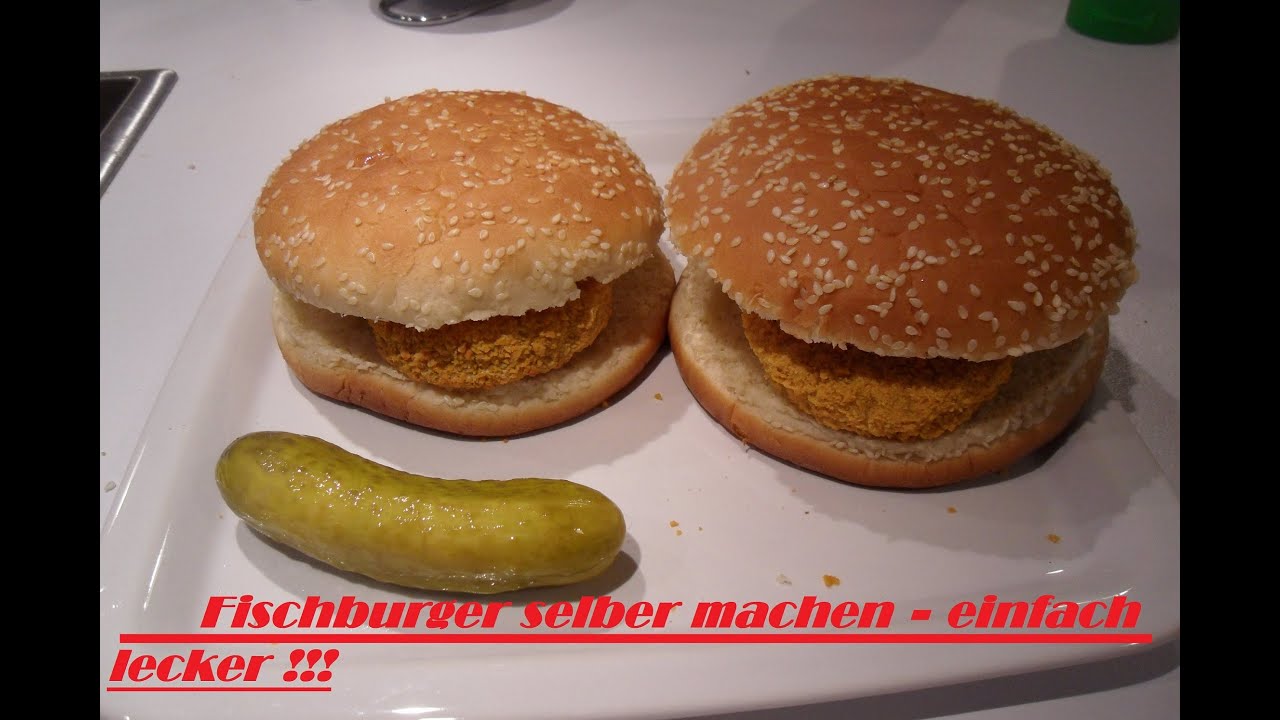 Den besten Fischburger selber machen Rezept - Fishburger Recipe ...