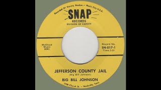 BIG BILL JOHNSON-Jefferson County Jail SNAP SN-017-!