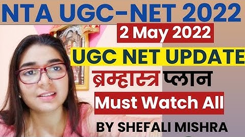 NTA UGC-NET 2022 Latest Update by Shefali | Crack UGC-NET JRF in First Attempt | NTA UGC NET🔥