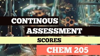 CHEM 205 Continuous Assessment: EDCE, SCCH, and SCBS.
