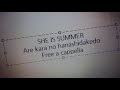 SHE IS SUMMER - あれからの話だけど Free a cappella フリーアカペラ