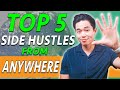 5 High-Paying Side Hustles You Can Do from ANYWHERE (2022)
