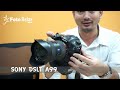 Preview Sony DSLT A99 , NEX-6 , NEX-5r [Thai Version]