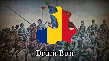 Drum Bun - Romanian Patriotic March