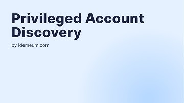 Automated Privileged Account Discovery and Management