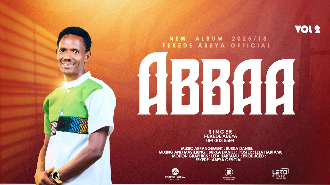 ABBAA || FEKEDE ABEYA || VOL