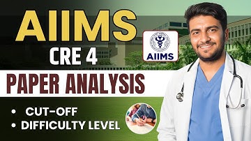 AIIMS CRE 4 Pharmacist Exam Analysis 2025 | AIIMS CRE Cut Off | AIIMS CRE Cut Off & Difficulty Level