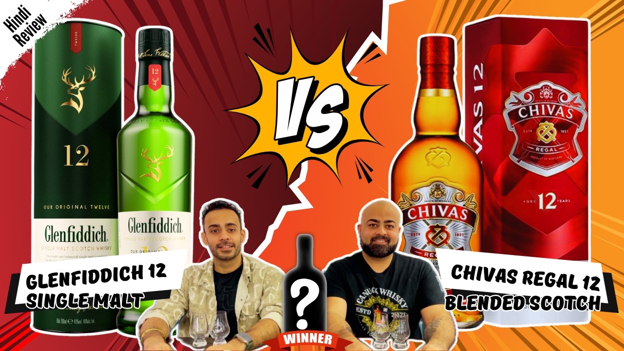 Chivas Regal 12 Vs Glenfiddich 12 | Hindi Review | Blended VS