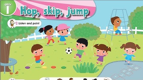 Connect KG 2 Term 1 Unit 1 | Hop, skip, jump | Teacher