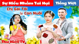 Cô Con Gái Nuôi Bất Ổn Sự Hiểu Nhầm Tai Hạitổng Hợp Cổ Tích Đời Thực Hay Nhất232 Thu Hiền Tv