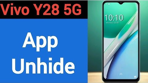 how to unhide apps in Vivo Y28 5G, Vivo Y28 5G me app unhide kaise kare