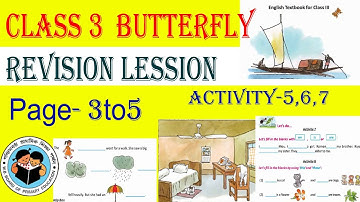Class 3 English Revision Lesson Activity 5,6,7 || Class 3 English Page 3 To 5 || Class 3 Butterfly