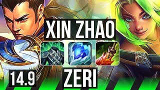 XIN ZHAO vs ZERI (JGL) | Rank 1 Xin, 67k DMG, 15/6/26, Godlike, Rank 16 | BR Challenger | 14.9
