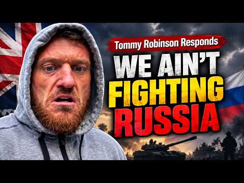 Tommy Robinson Responds to Jacob Rees-Mogg: “We’re Not Going to War With Russia”