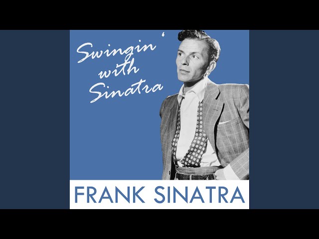 Frank Sinatra - Love Looks so Well on You