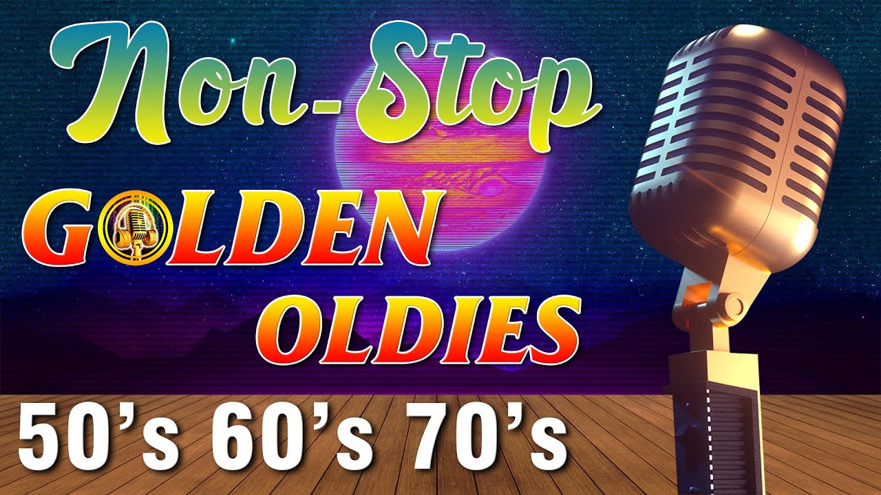 Greatest Hits Golden Oldies 50s 60s 70s - Nonstop Medley Oldies Classic Legendary Hits
