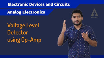 Voltage Level Detector using Op Amp | Analog Electronics | KTU | Malayalam